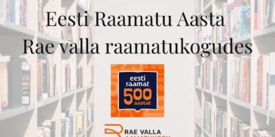 Raamatuaasta 2025 Rae valla raamatukogudes